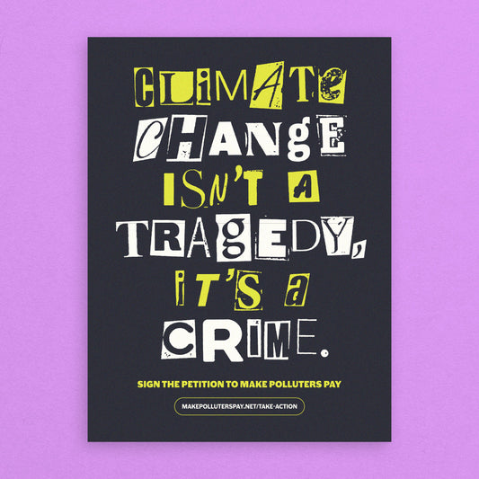 Climate Change Isn't A Tragedy Poster